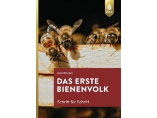 Buch: Das erste Bienenvolk, Riondet