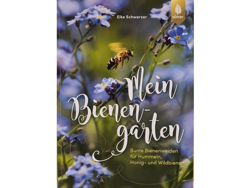 Buch: Mein Bienengarten, Schwarzer